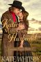 [Montana Prairie Brides 01] • Katie's Mail Order Husband